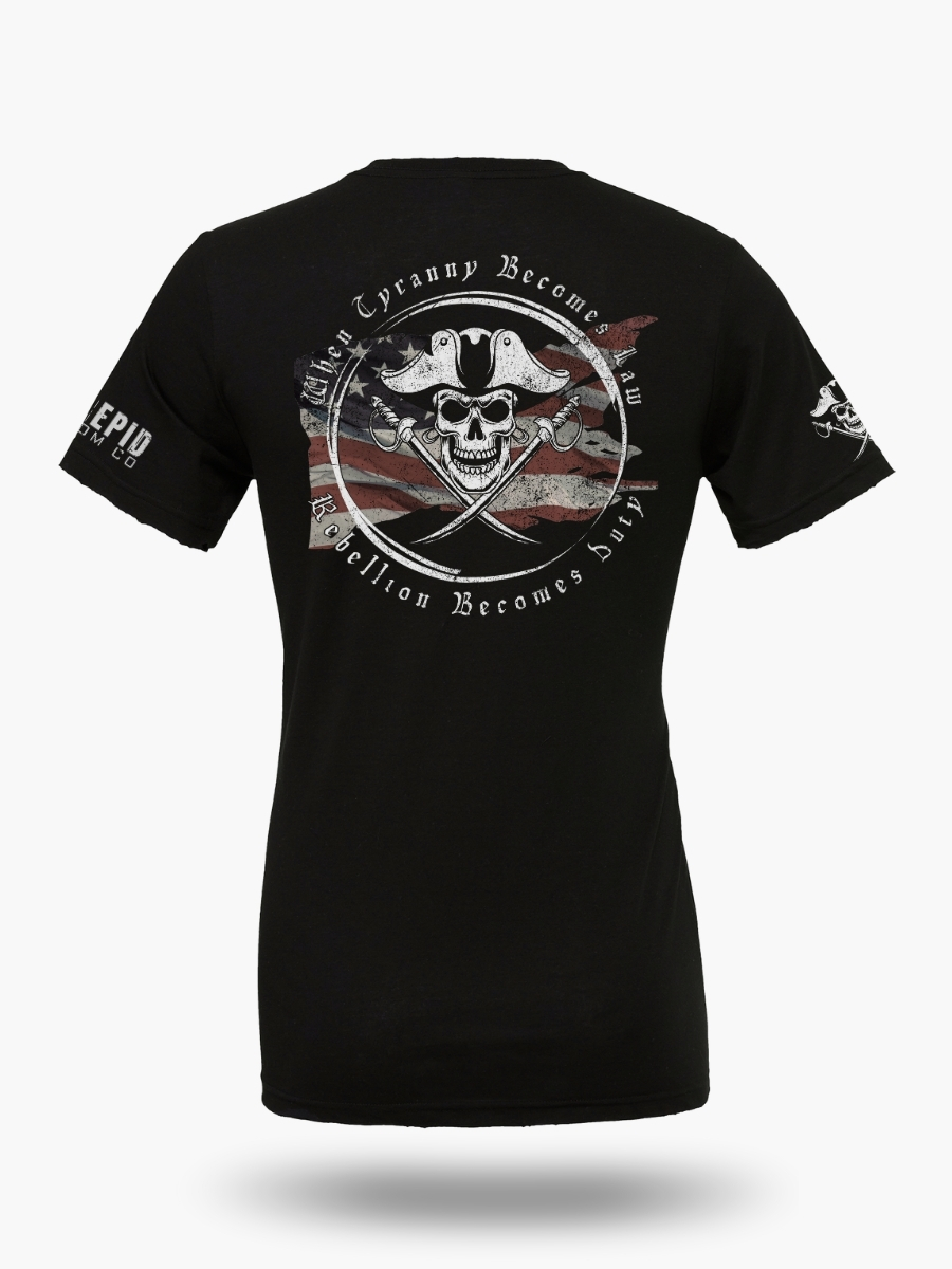 Rebellious pirate-style, black T-shirt with distressed American flag, skull and crossed swords, and the quote When Tyranny Becomes Law Rebellion Becomes Duty.