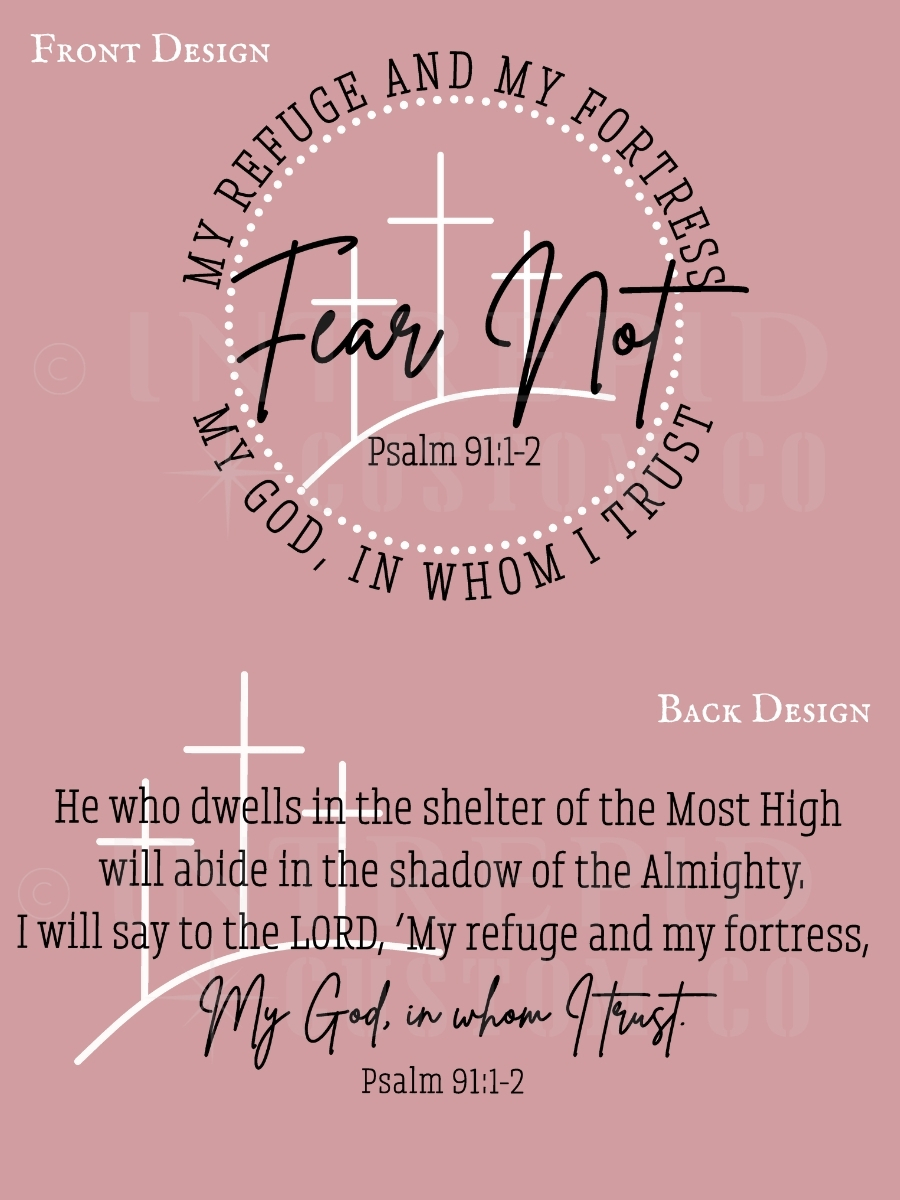 Fear Not - T-Shirt