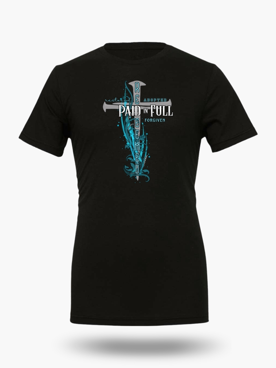 Women&acirc;s Paid In Full Christian T-Shirt &acirc; Redeemed Restored Adopted Forgiven Cross Design. Color Black.