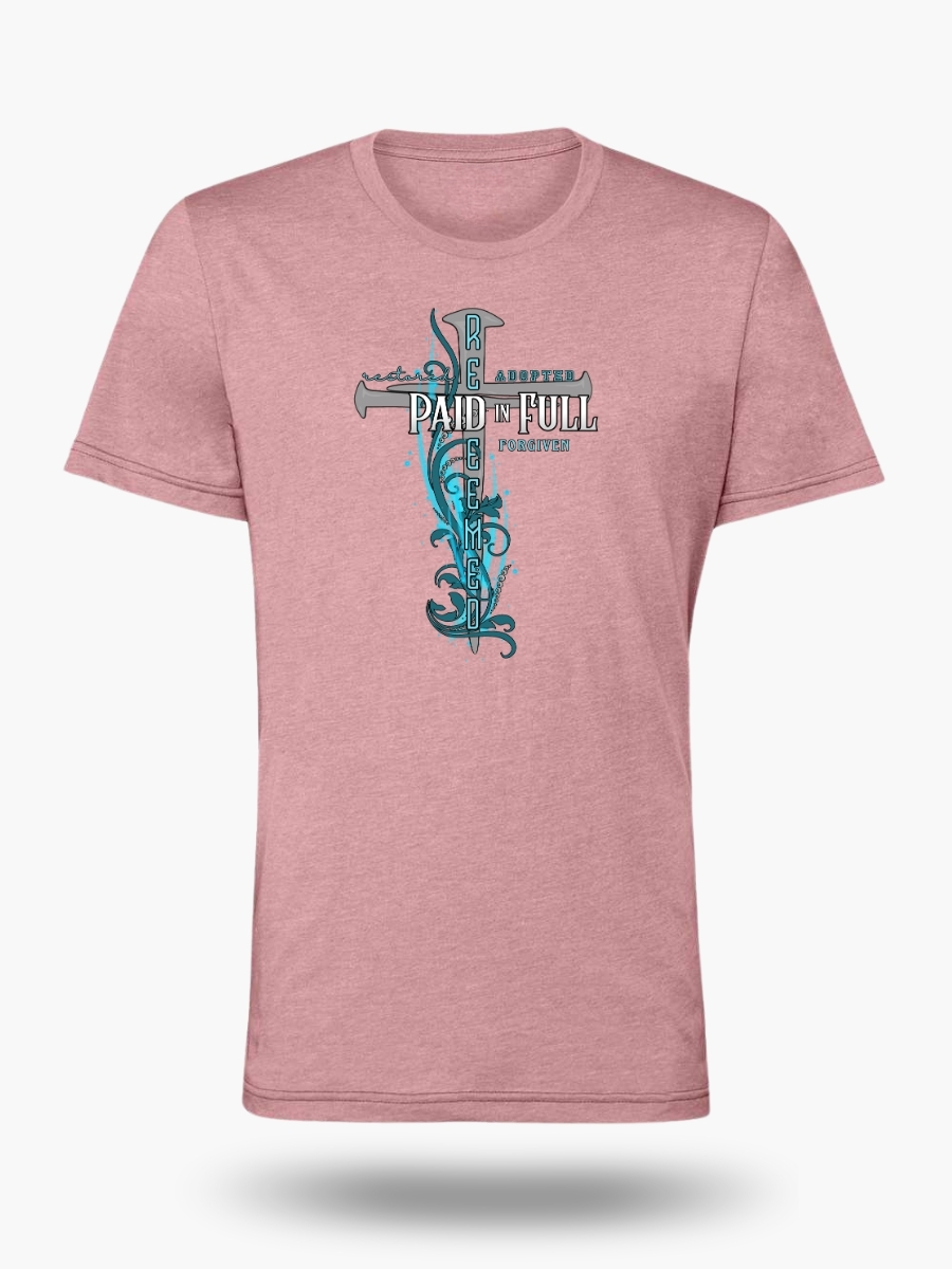 Women&acirc;s Paid In Full Christian T-Shirt &acirc; Redeemed Restored Adopted Forgiven Cross Design. Color Heather Orchid.