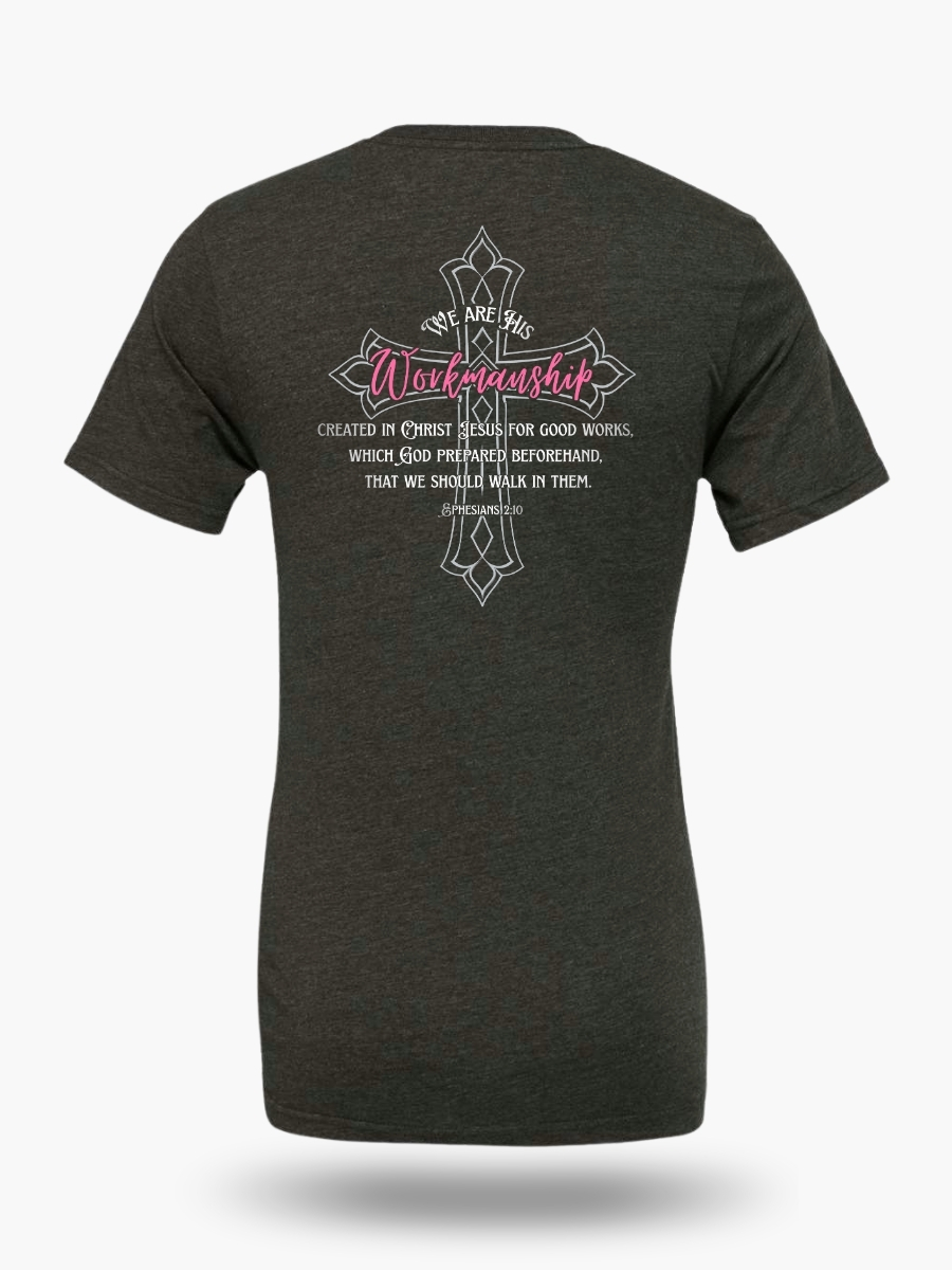 Elegant women&acirc;s Christian t-shirt features a beautiful ornate cross with 'We Are His Workmanship' in pink script and the full Ephesians 2:10 verse. Front design reads 'God Made With Purpose'. A graceful daily reminder of your identity in Christ. Color Dark Heather Grey.